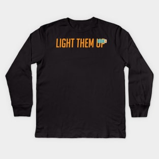 Light them up Kids Long Sleeve T-Shirt